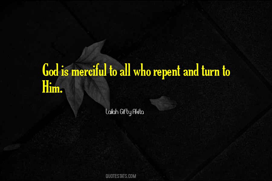 God Is Merciful Quotes #25412