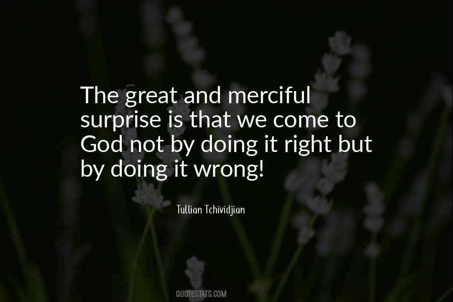 God Is Merciful Quotes #767653