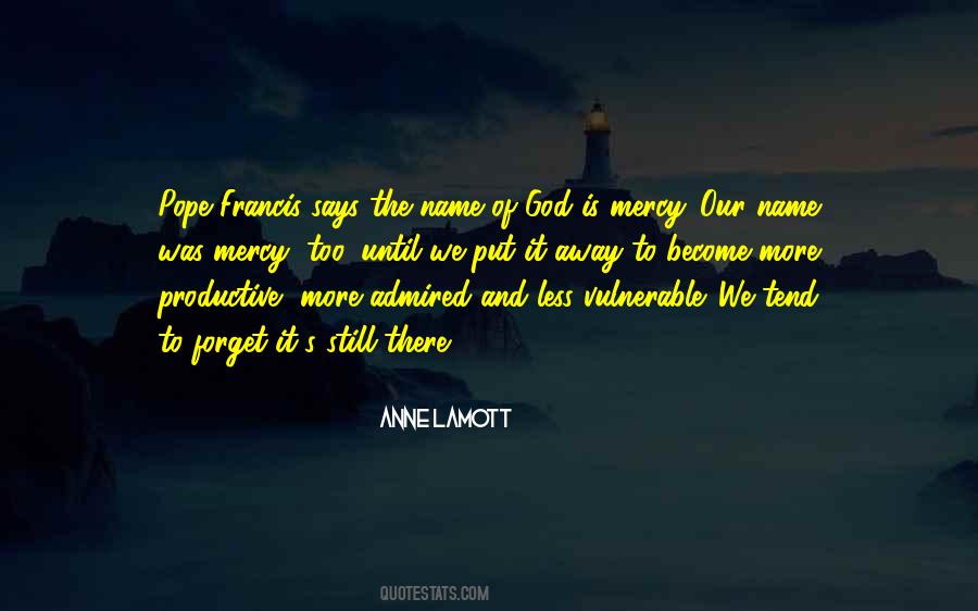 God Is Mercy Quotes #1429377