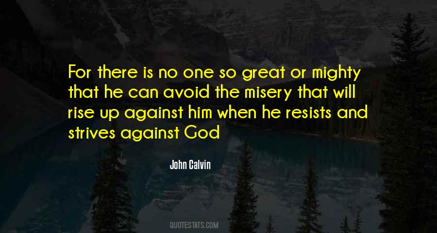 God Is Mighty Quotes #1402928