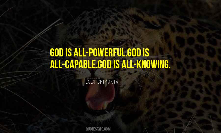 God Is Mighty Quotes #1691332