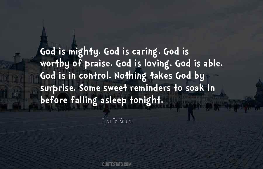 God Is Mighty Quotes #481211