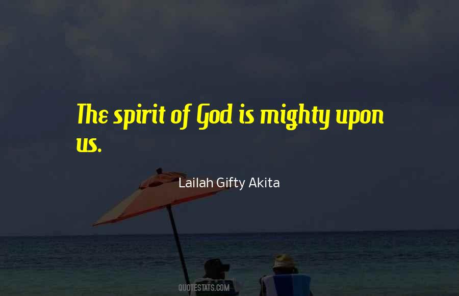 God Is Mighty Quotes #600460