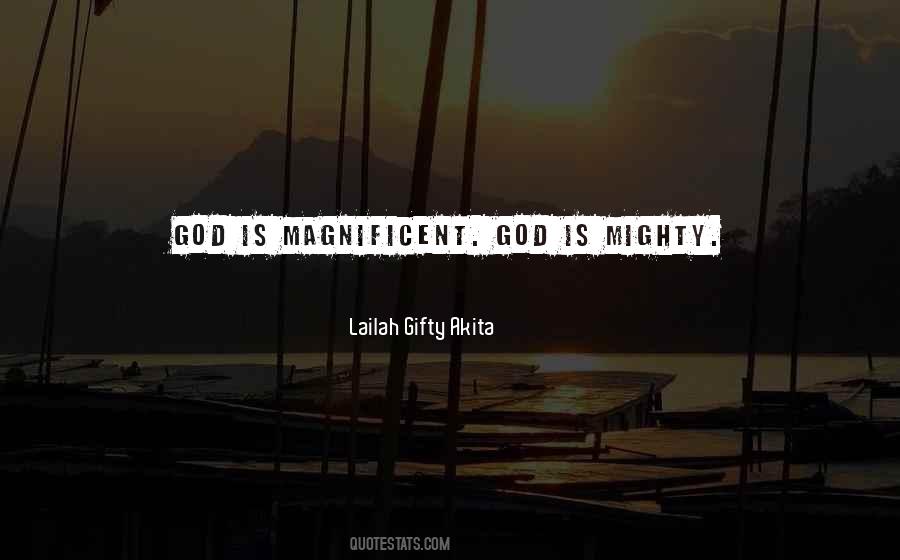 God Is Mighty Quotes #643551