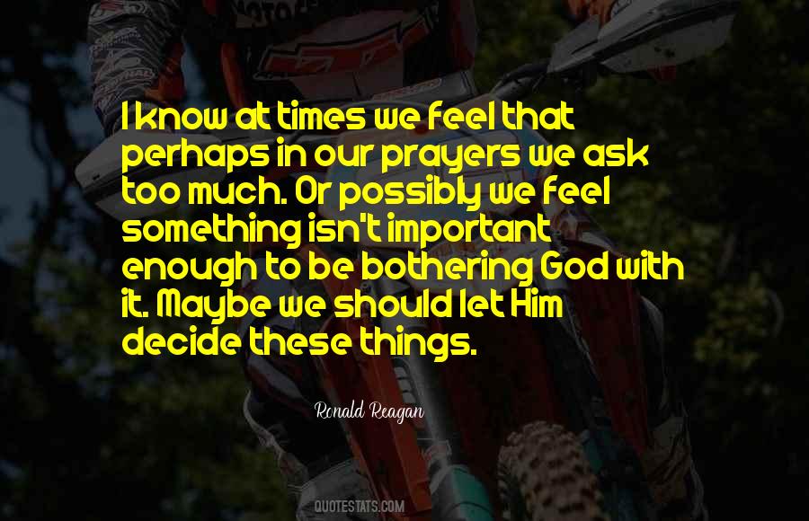 God Is More Than Enough Quotes #104147