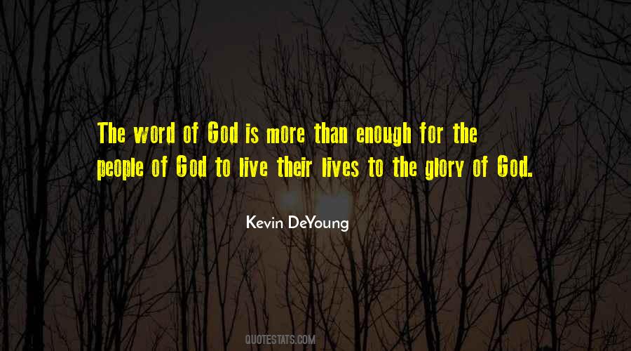 God Is More Than Enough Quotes #1634177