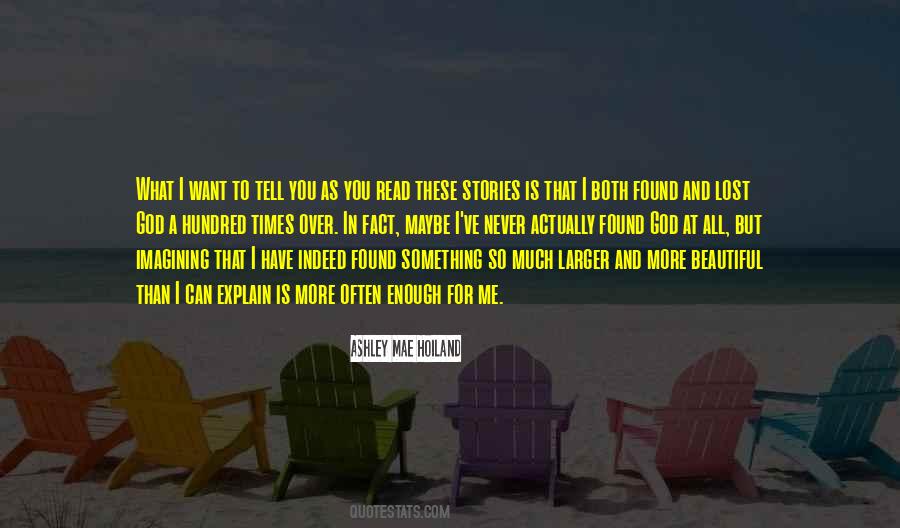 God Is More Than Enough Quotes #1695625