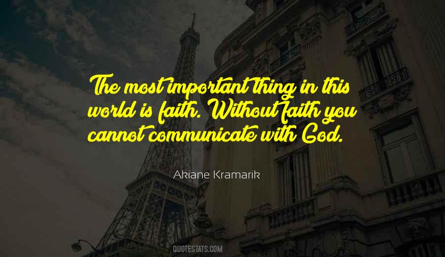 God Is Most Important Quotes #545806