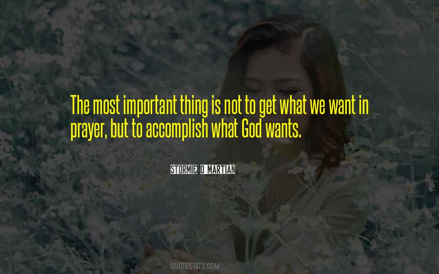 God Is Most Important Quotes #66620