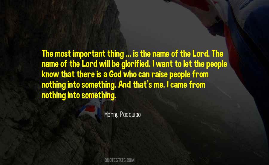 God Is Most Important Quotes #737910
