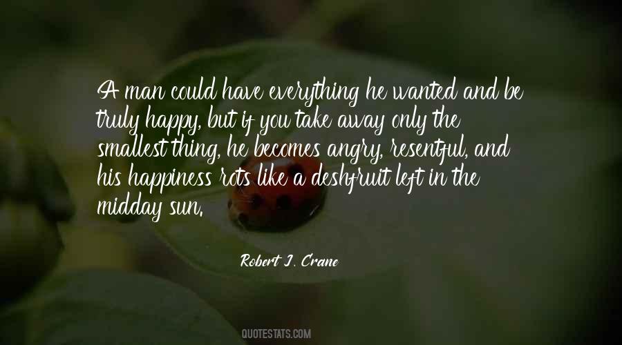 Angry But Happy Quotes #717924