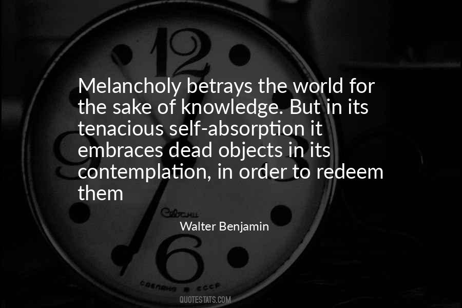 Knowledge For The Sake Of Knowledge Quotes #593067