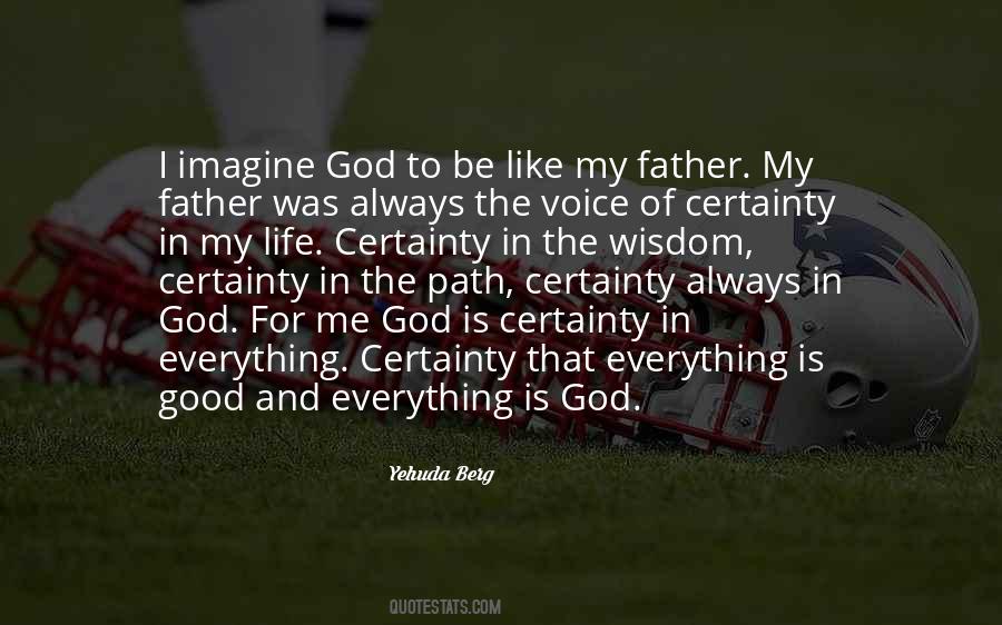 God Is My Father Quotes #1858330