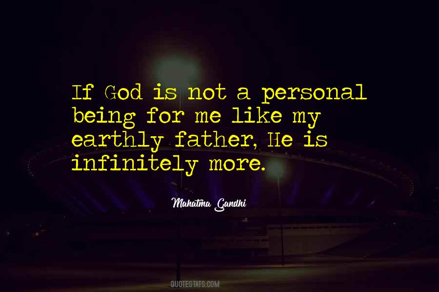 God Is My Father Quotes #325033