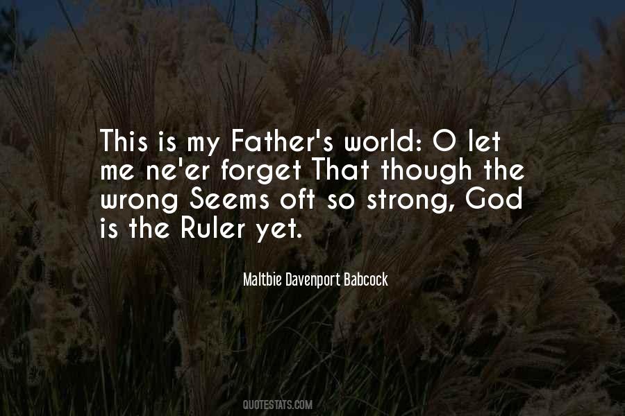 God Is My Father Quotes #883852