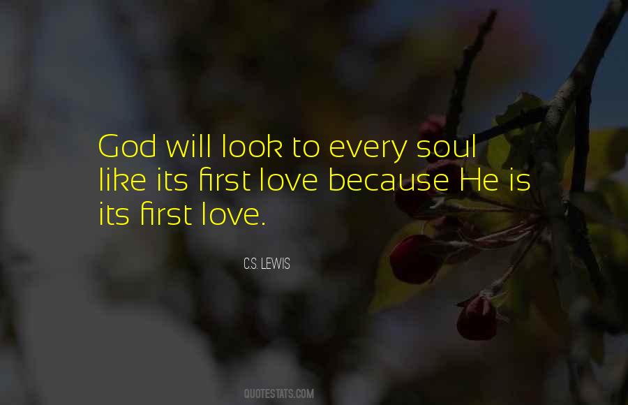 God Is My First Love Quotes #227172