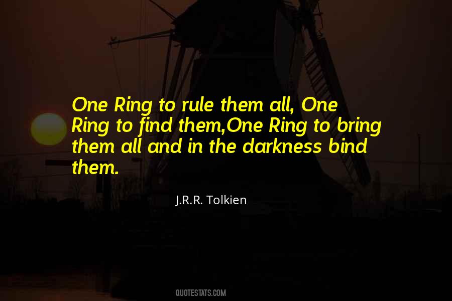 One Ring To Find Them Quotes #653708