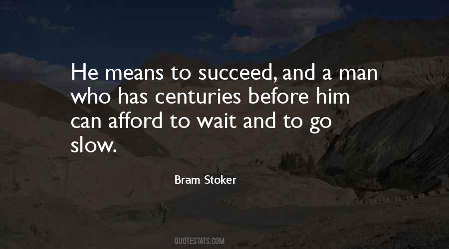 Who Can Wait Quotes #876477