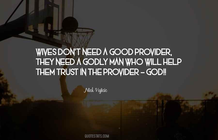 God Is My Provider Quotes #1575289