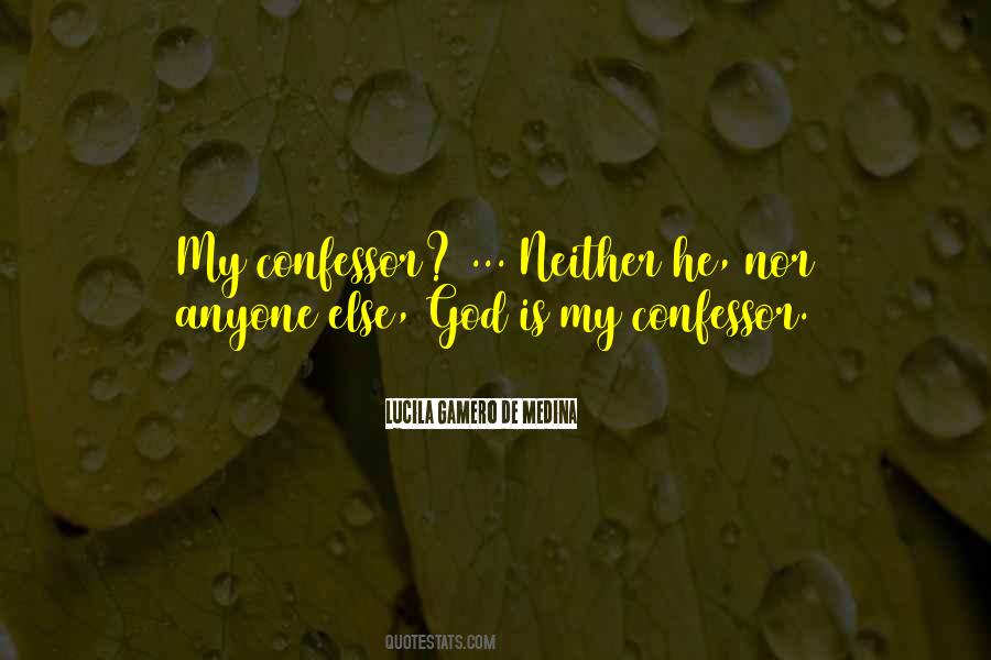 God Is My Quotes #1263761