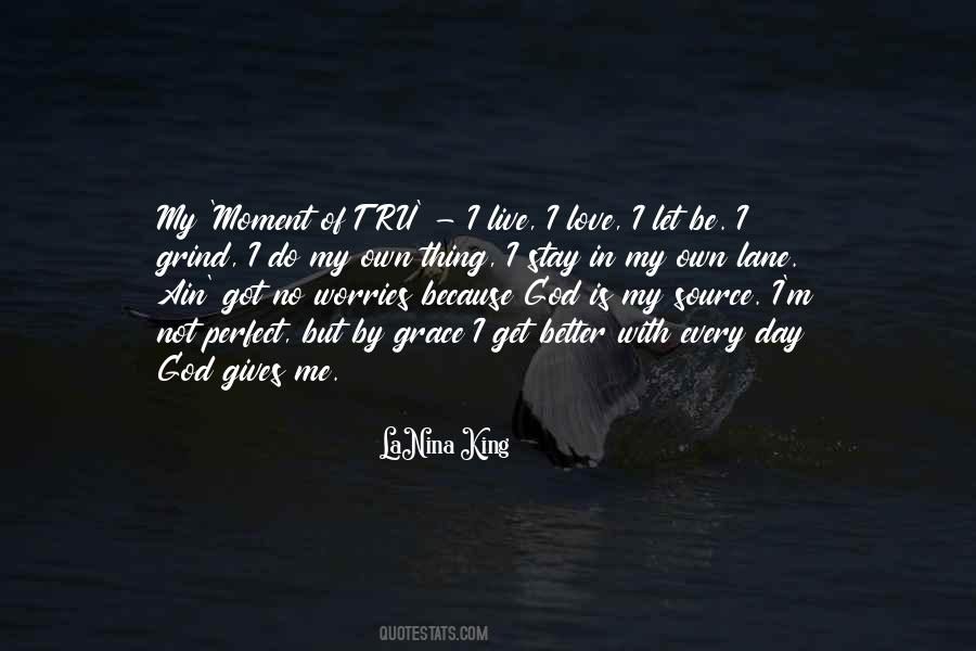 God Is My Quotes #1625224