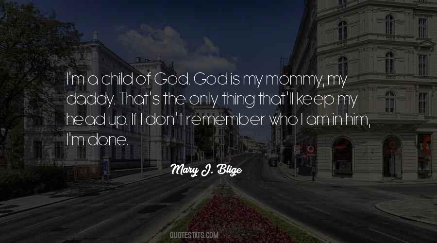 God Is My Quotes #1692172