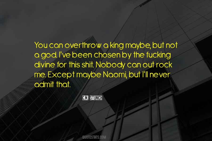 God Is My Rock Quotes #306783
