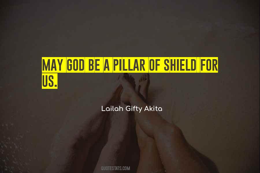 God Is My Shield Quotes #1011487