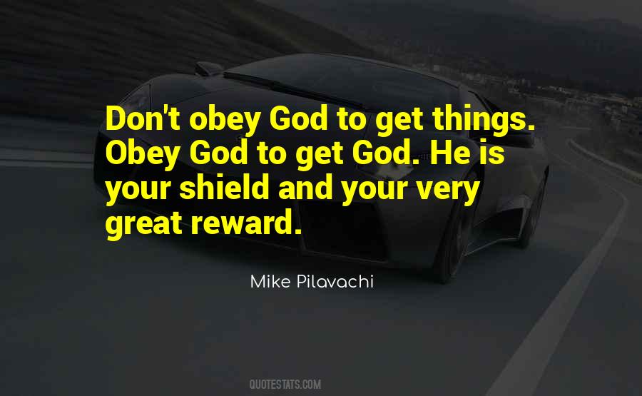 God Is My Shield Quotes #1440565