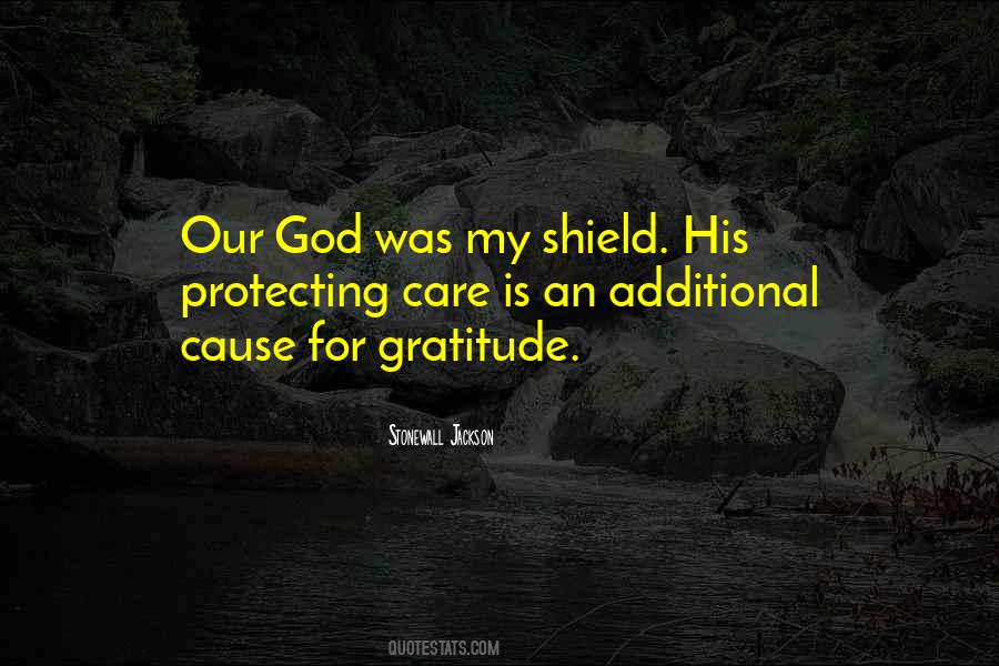 God Is My Shield Quotes #1490141