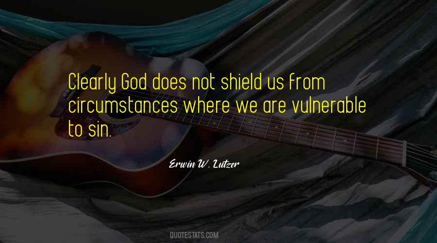 God Is My Shield Quotes #1684667