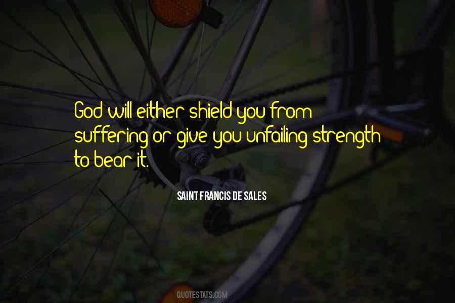God Is My Shield Quotes #1692703