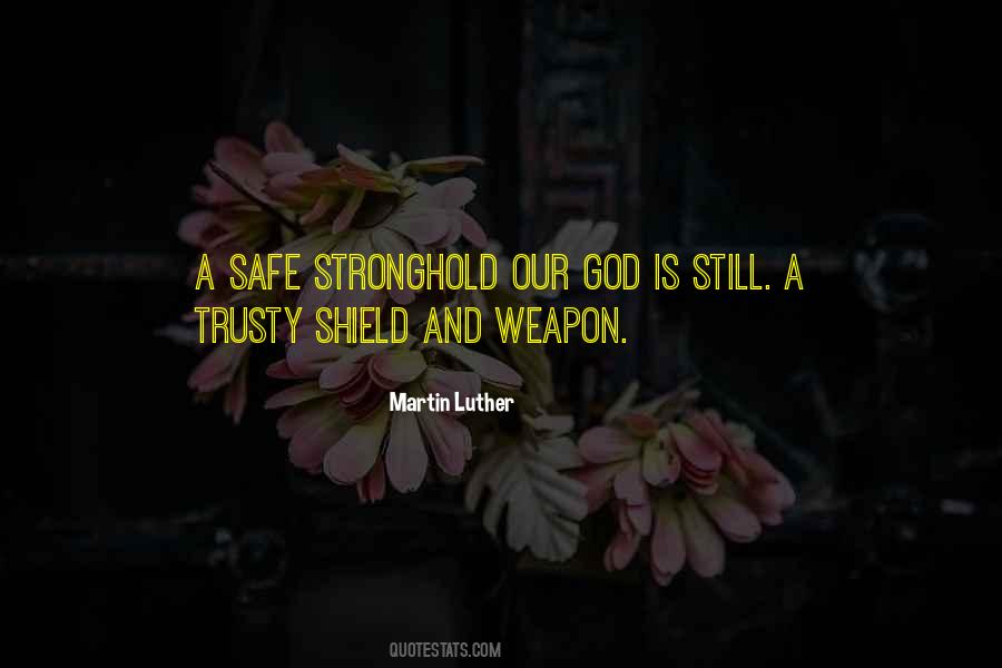 God Is My Shield Quotes #837711
