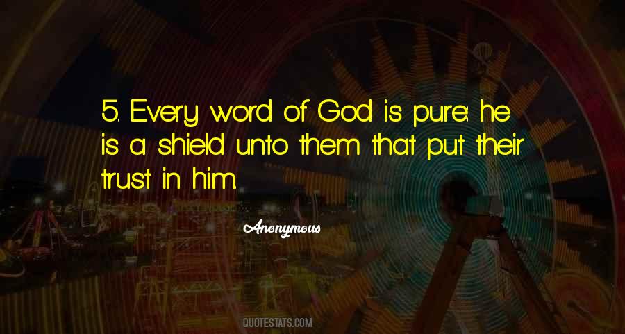 God Is My Shield Quotes #930681