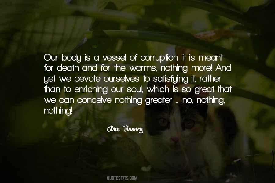 Your Body Is A Vessel Quotes #277334