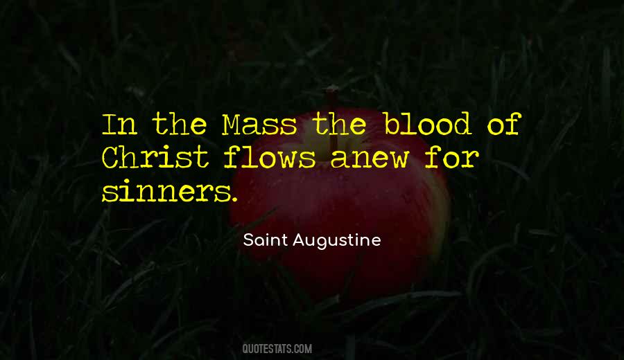 Quotes About The Blood Of Christ #350507