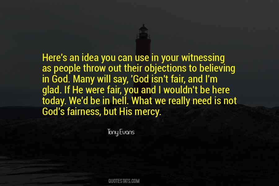 God Is Not Fair Quotes #1076093