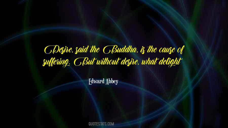 Buddha Desire Quotes #985862