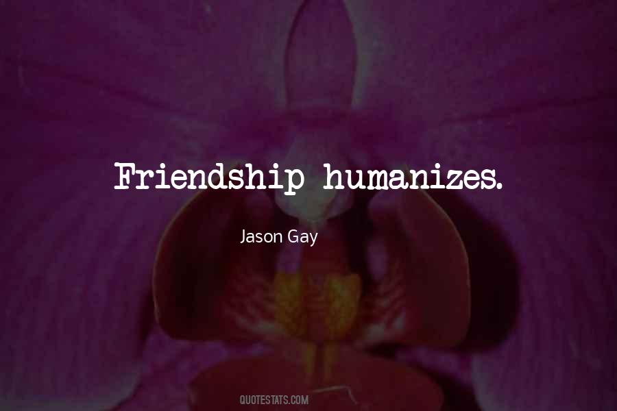 Quotes About Gay Best Friend #1571327