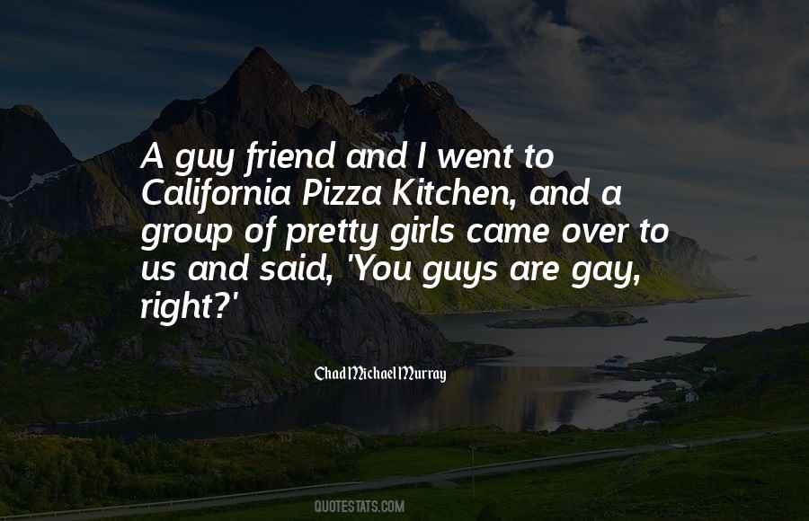 Quotes About Gay Best Friend #353343