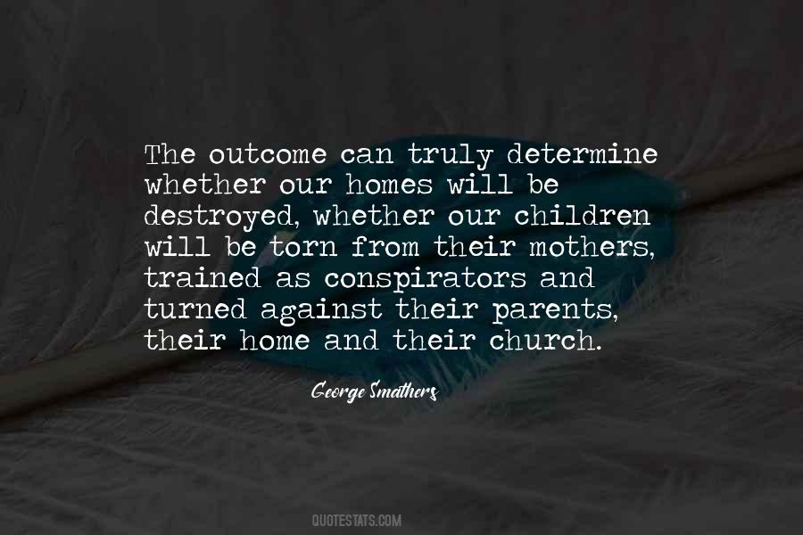 Quotes About Mothers Parents #760089