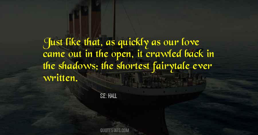 Shadows Love Quotes #1109252
