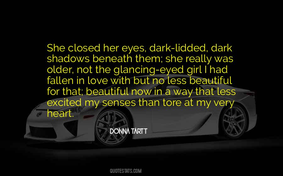 Shadows Love Quotes #1831002