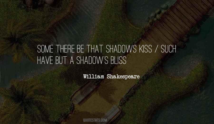 Shadows Love Quotes #334231