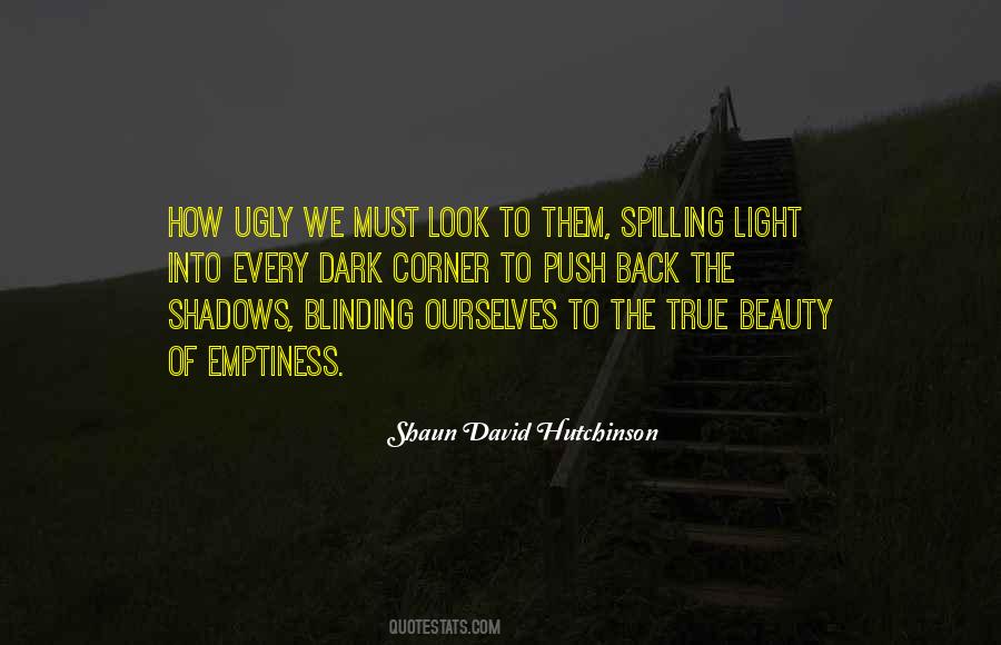 Shadows Love Quotes #353802