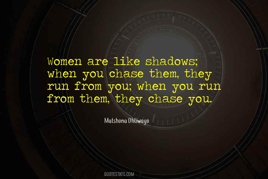 Shadows Love Quotes #793986