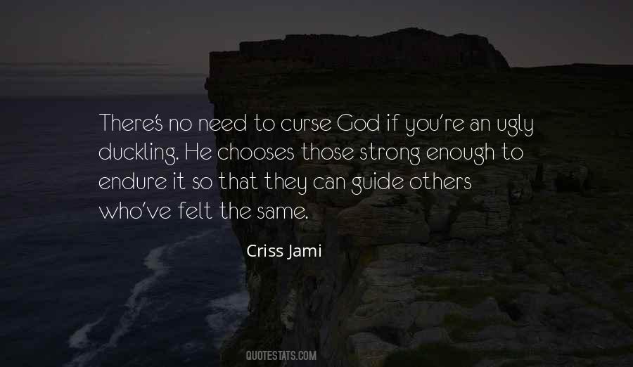God Is Our Guide Quotes #387464