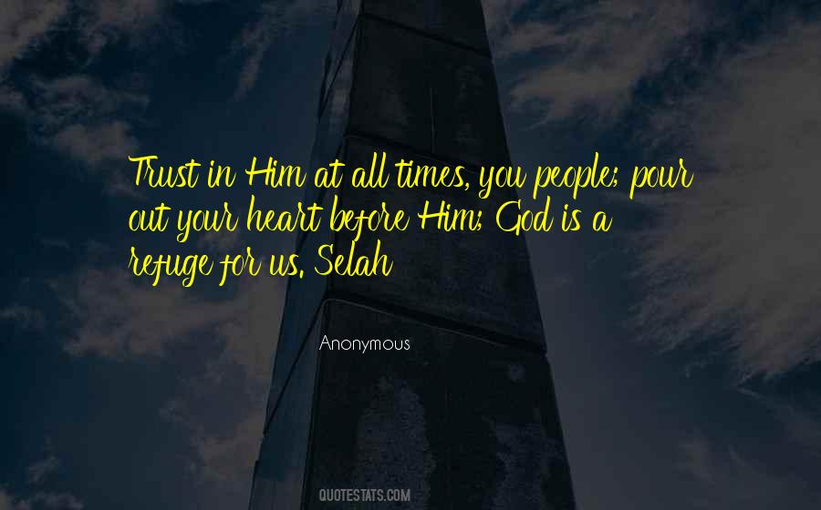 God Is Our Refuge Quotes #1059825