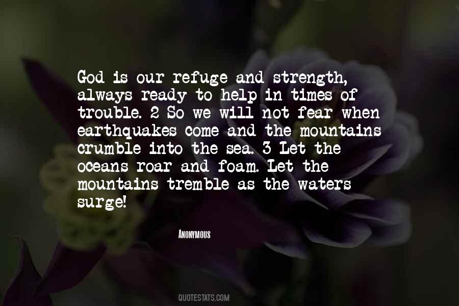 God Is Our Refuge Quotes #1726774