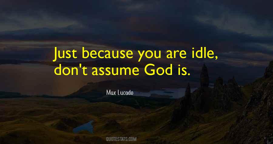 God Is Quotes #1859372